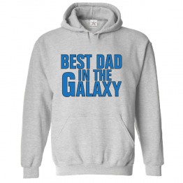 Best Dad In The Galaxy Classic Unisex Kids and Adults Pullover Hoodie					 									 									